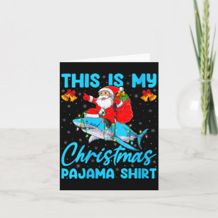 Womens This Is My Christmas Pajamas Funny Santa Ri Card