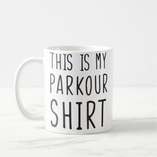 Womens This Is My Parkour Shirt Funny Parkour Coffee Mug
