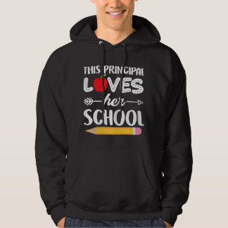 Womens This Principal Loves Her School Funny Princ Hoodie
