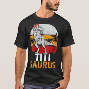 Womens Titisaurus T Rex Dinosaur Titi Saurus Famil T-Shirt