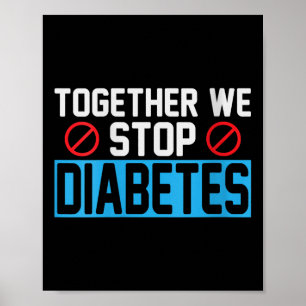 Womens Together We Stop Diabetes V-neck  Poster