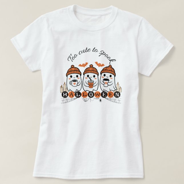 Women's Too Cute to Spook Halloween Ghost T-Shirt  (Design Front)