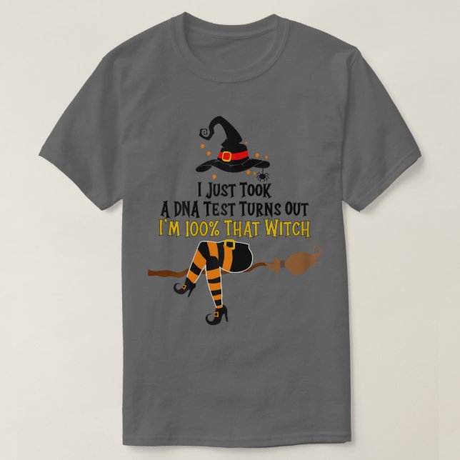 Womens Took A Dna Test Turns Out I'm 100 Percent T T-Shirt (Design Front)