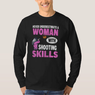Womens Trap Shooting Quote For Your Trap Shooter W T-Shirt