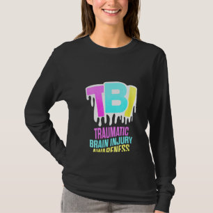 Womens Traumatic Brain Injury Survivor Diagnosis T T-Shirt