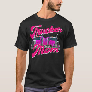 Womens Trucker Mum Truck Driver Roadtrain Highway T-Shirt