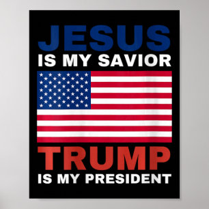 Womens Trump 2020 Gifts Jesus Is My Saviour Trump Poster