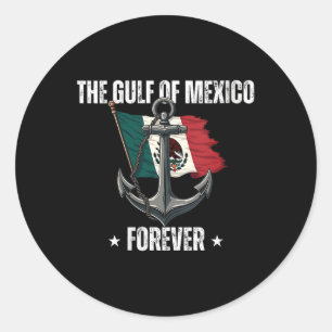 Womens Trump Gulf Of Mexico Forever Liberal Anti T Classic Round Sticker