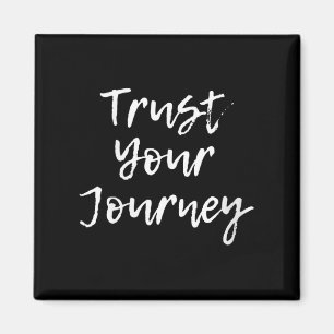 Womens Trust Your Journey Sitive Thinking Motivati Magnet