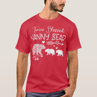 Womens Twice Blessed Nanny Bear Cute Mothers Day B T-Shirt