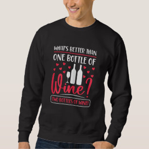 Womens Two Bottles Of Wine Drinker   Winemaker Con Sweatshirt