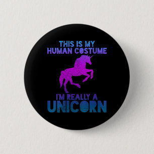 Womens Unicorn Shirt - People Costume Saying Funny 6 Cm Round Badge