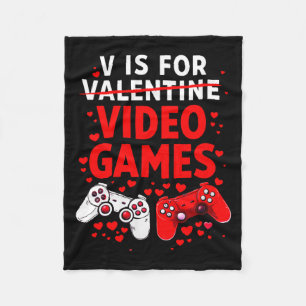 Women's V Is For Video Games Funny Valentines Game Fleece Blanket