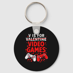 Women's V Is For Video Games Funny Valentines Game Key Ring