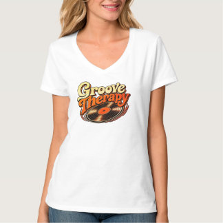 Women's V Neck Got Vinyl & Groove Therapy T-Shirt