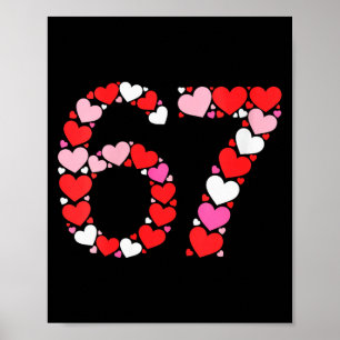 Womens Valentine’s Day 67 Meme Filled With Hearts  Poster