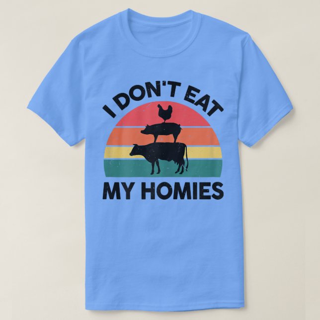 Womens Vegan-Shirt I Don't Eat My Homies Vegetable T-Shirt (Design Front)