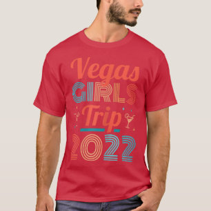 Womens Vegas Girls Trip 2022 Partying Gift Women T-Shirt