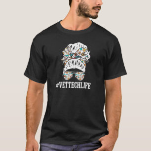 Womens Vet Tech Life Messy Bun Veterinarian Tech D T-Shirt