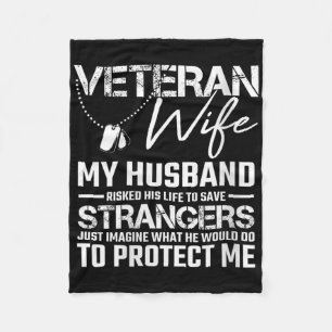 Womens Veteran Wife Army Husband Soldier Saying Co Fleece Blanket