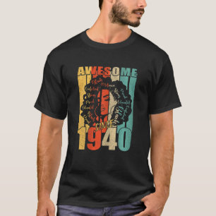 Womens Vintage Awesome Since 1940 Black Melanin Gi T-Shirt