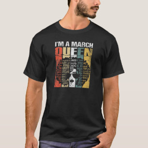 Womens Vintage I'm A March Queen Black African Que T-Shirt