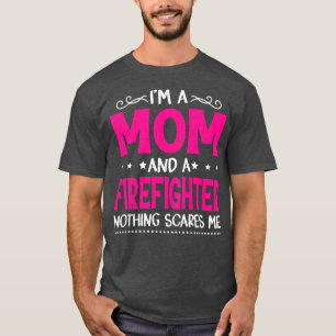 Womens Vintage I'm A Mum And A Firefighter Funny M T-Shirt