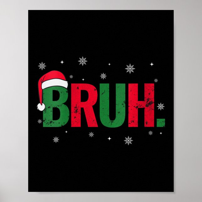 Womens Vintage Merry Christmas Bruh Snowflakes Xma Poster (Front)
