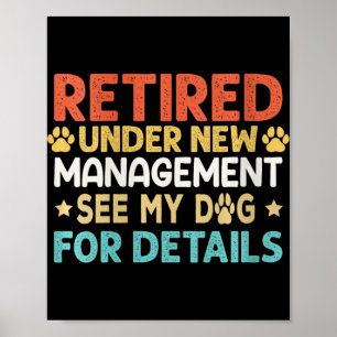Womens Vintage Retired Under New Management See My Poster