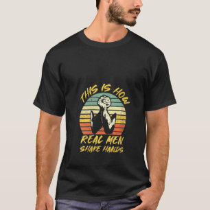 Womens Vintage This Is How Real Men Shake Hands Ar T-Shirt