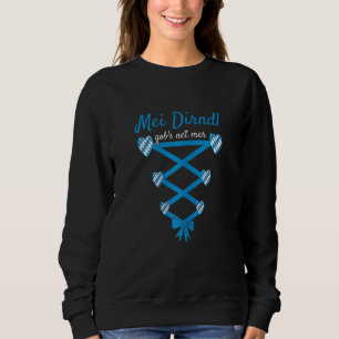 Womens Volksfest Mei Dirndl Gob's Net Mer Dirndl R Sweatshirt