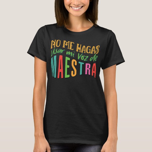 Womens Voz de Cute Bilingual Teacher Gift Maestra T-Shirt (Front)