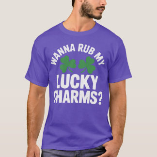 Womens Wanna Rub My Lucky Charms Adult St Patricks T-Shirt