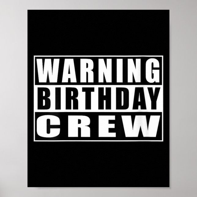 Womens Warning Birthday Crew Funny Quotes 2 Poster (Front)