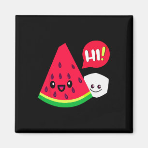 Womens Watermelon Sugar Hi Funny Saying Hi Summer Magnet