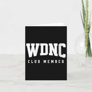 Womens Wdnc Club Member We Do Not Care Gift Women  Card