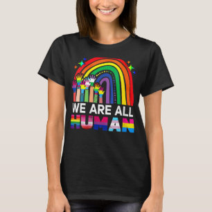 Womens We Are All Human Pride Ally Lgbt Flag Gay P T-Shirt