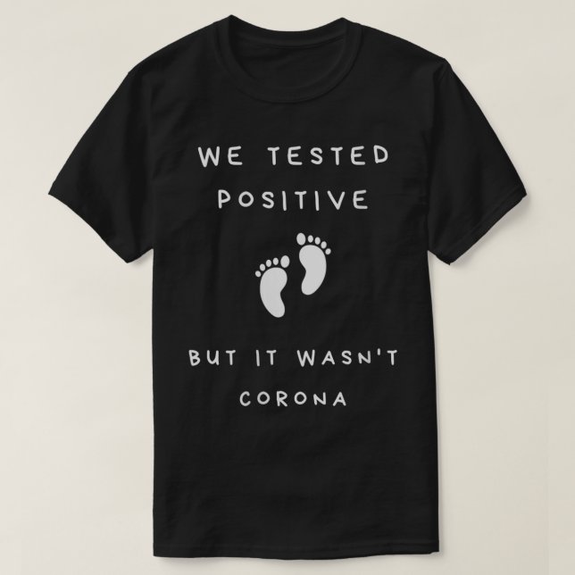 Womens We Tested Positive Pregnancy Announcement V T-Shirt (Design Front)