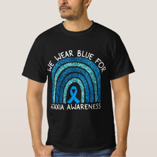 Womens We Wear Blue For Ataxia Awareness Rainbow G T-Shirt