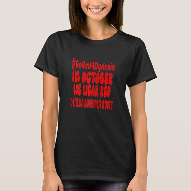 Womens Wear Red to Support in Dyslexia Awareness M T-Shirt (Front)