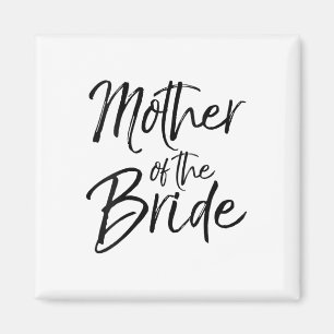 Womens Wedding Bridal Party Gifts For Mum Cute Mot Magnet