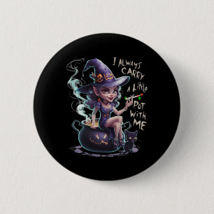 Womens Weed Witch Funny Witch Halloween Stoner  6 Cm Round Badge