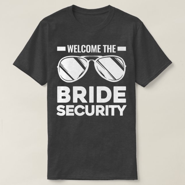 Womens Welcom the bride security Wedding  T-Shirt (Design Front)