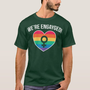 Womens Were EnGAYged LGBT Gay Marriage Bride T-Shi T-Shirt