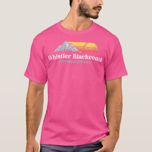 Womens Whistler Blackcombbritish Columbiaski Snowb T-Shirt