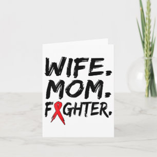 Womens Wife Mum Fighter Heart Disease Awareness  Card
