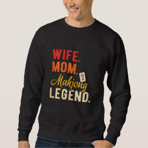 Womens Wife Mum Mahjong Legend Mahjong Party Mahjo Sweatshirt