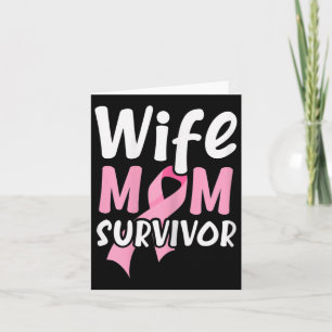 Womens Wife Mum Survivor Proud Supporter Breast Ca Card