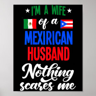 Womens wife of a mexirican husband puerto rican poster