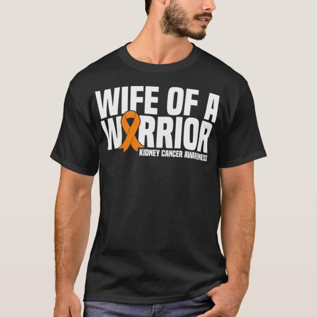 Womens Wife of a Warrior Orange Ribbon Kidney Canc T-Shirt (Front)